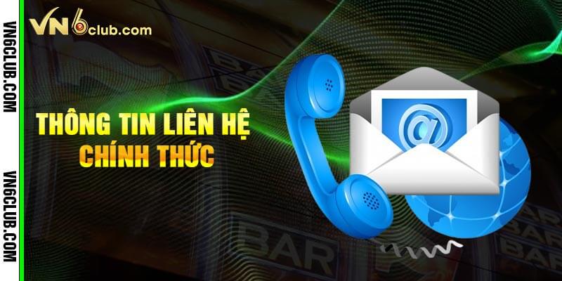 Thông Tin Liên Hệ Chính Thức